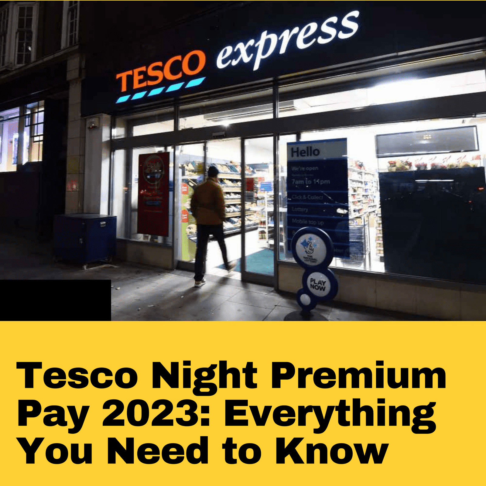 Tesco Night Premium Pay 2023 Everything You Need to Know