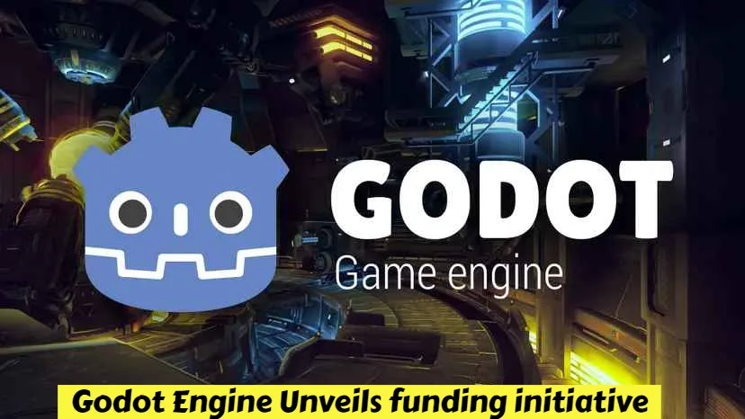 Godot Engine Unveils funding initiative to fuel long-term growth