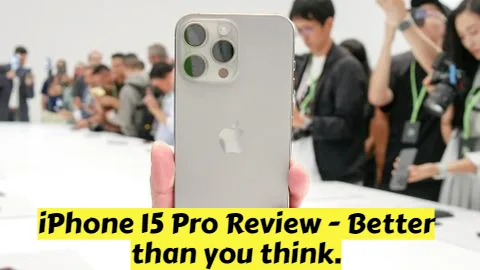 iPhone 15 Pro Review - Better than you think. Critique Portal