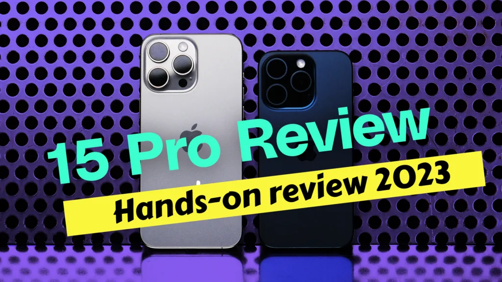 iPhone 15 Pro hands-on review