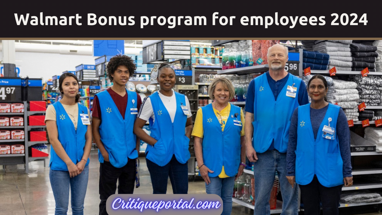 Walmart Bonus program for employees 2024